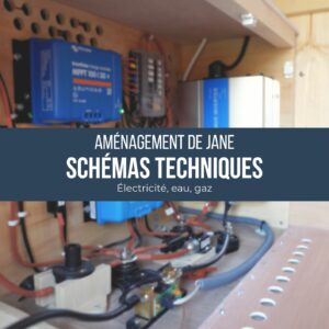 Aménagement de Jane : schémas techniques (électricité, eau, gaz)