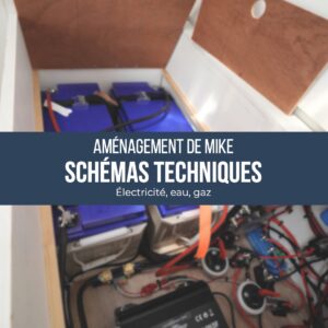 Aménagement de Mike : schémas techniques (électricité, eau, gaz)